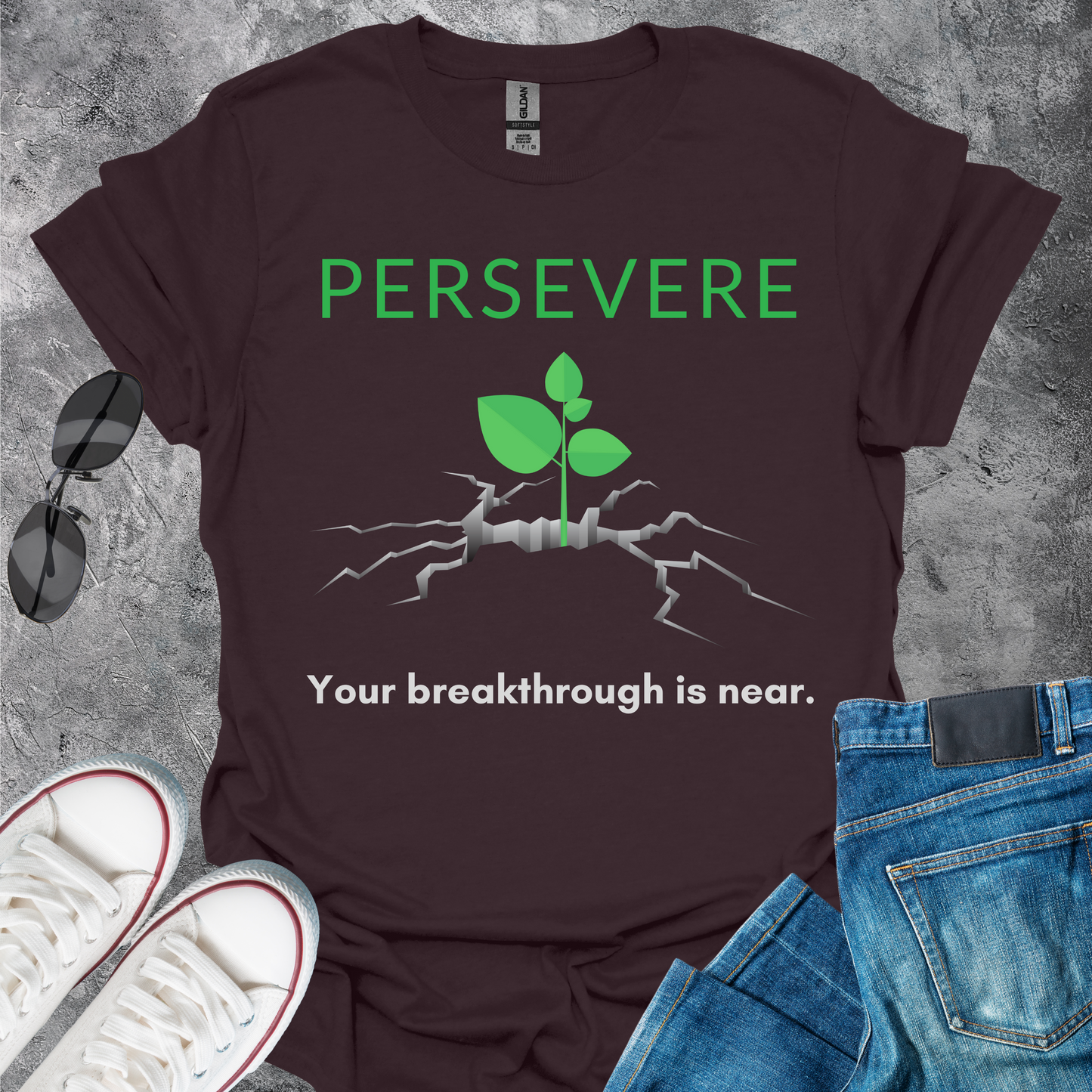 Persevere - Your Breakthrough Is Near T-Shirt