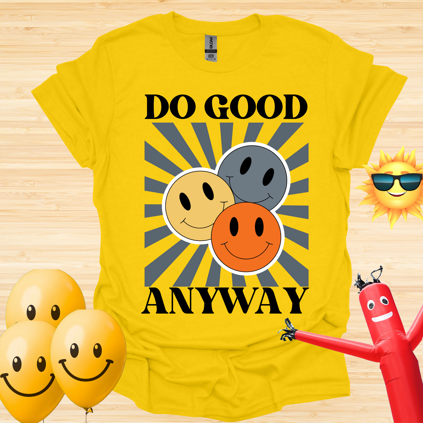 Do Good Anyway T-Shirt