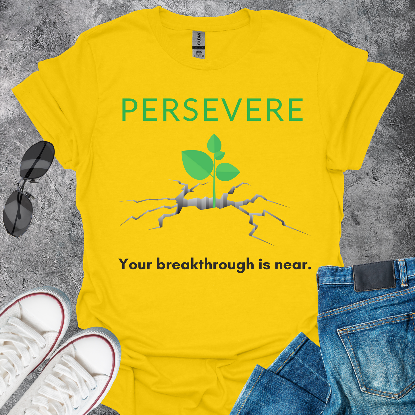 Persevere - Your Breakthrough Is Near T-Shirt