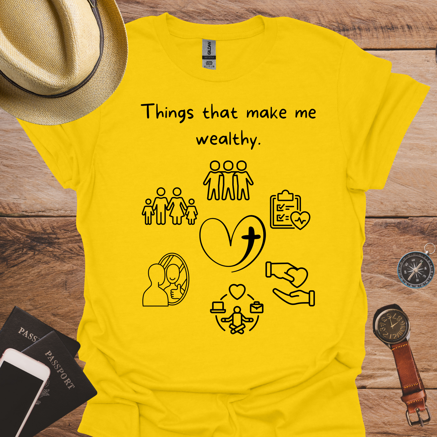 Things That Make Me Wealthy T-Shirt