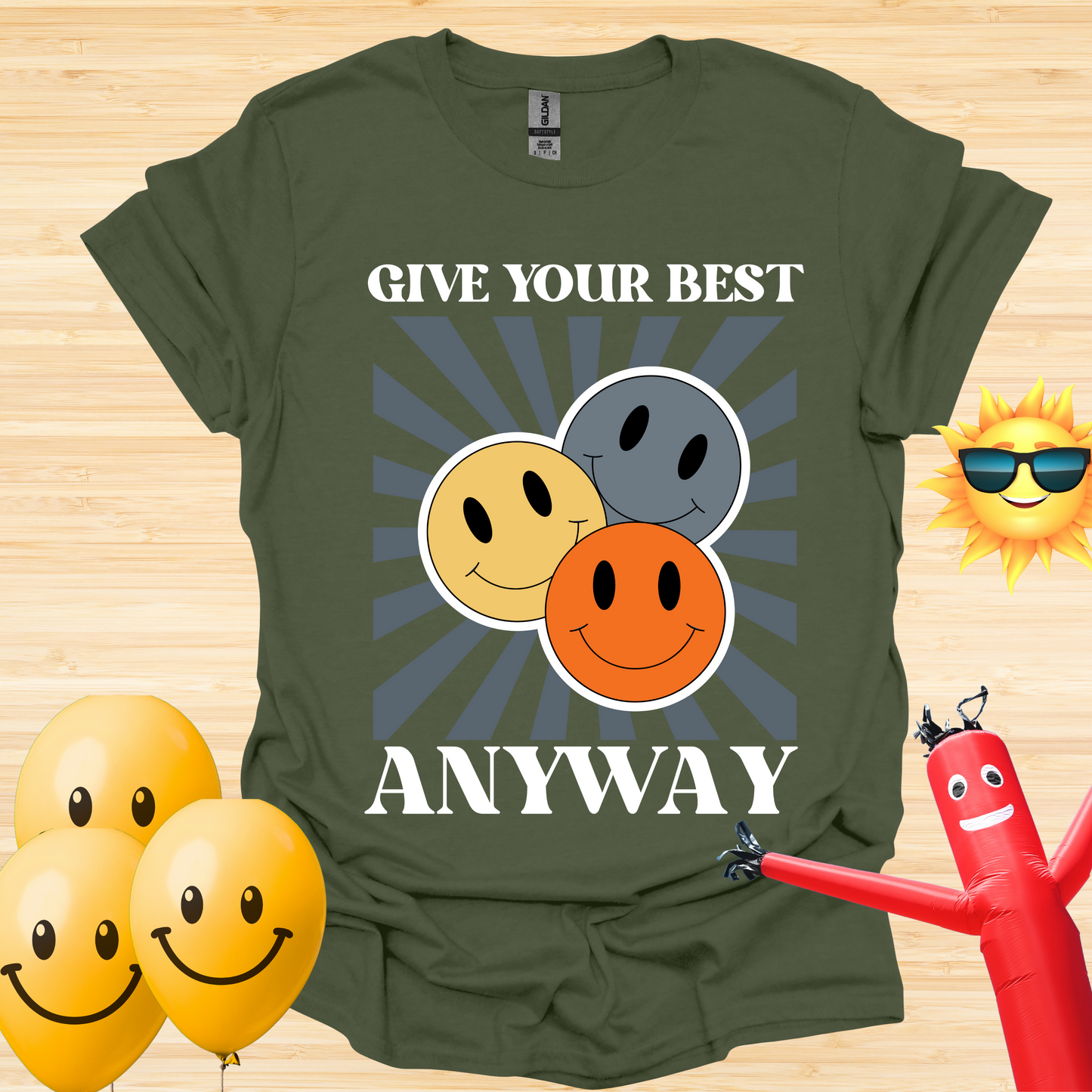 Give Your Best Anyway T-Shirt