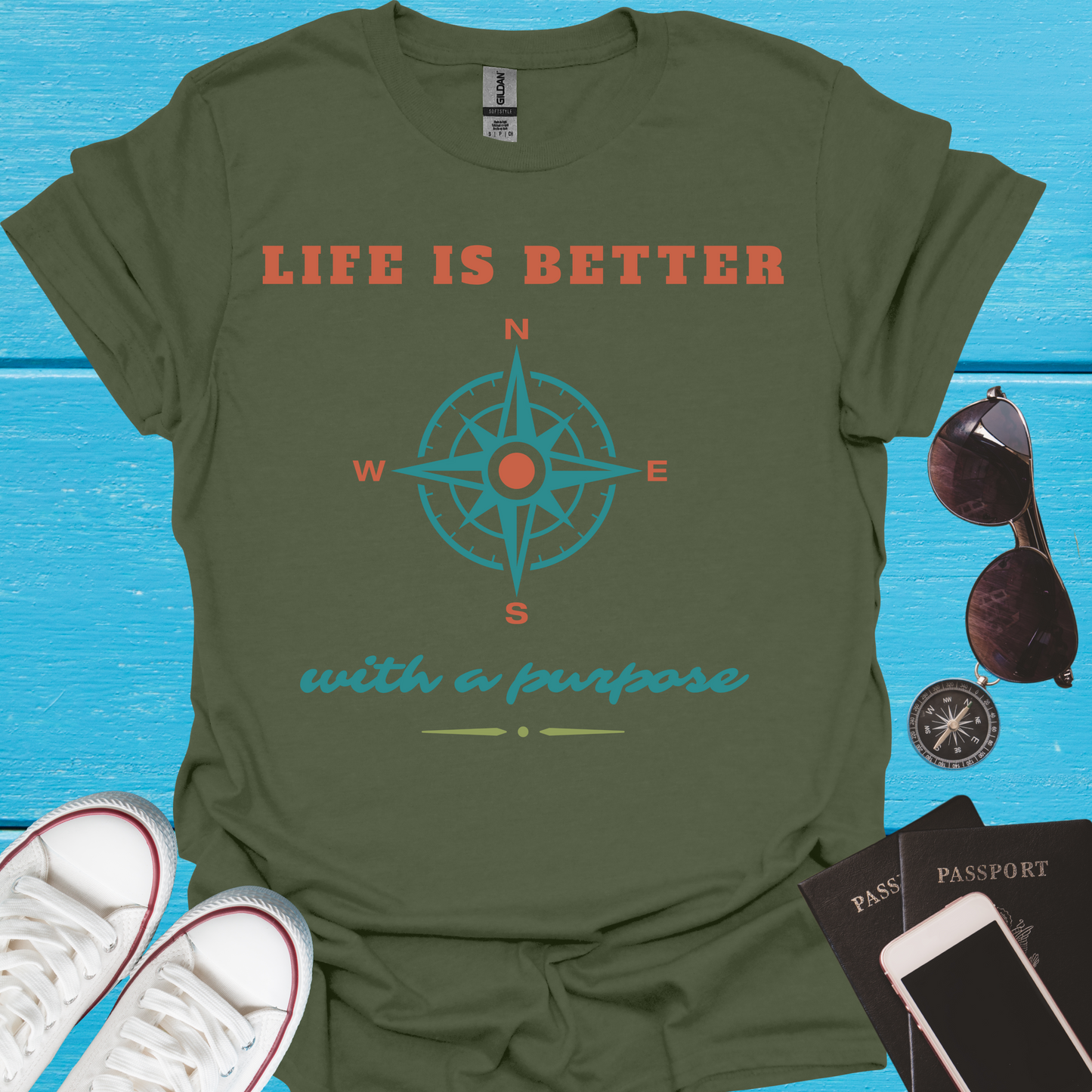 Life Is Better With a Purpose - T-Shirt