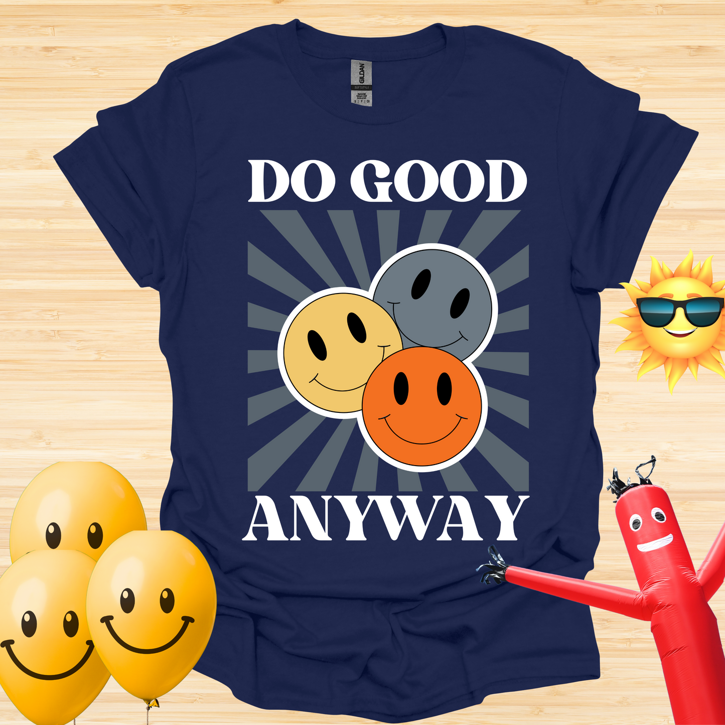 Do Good Anyway T-Shirt