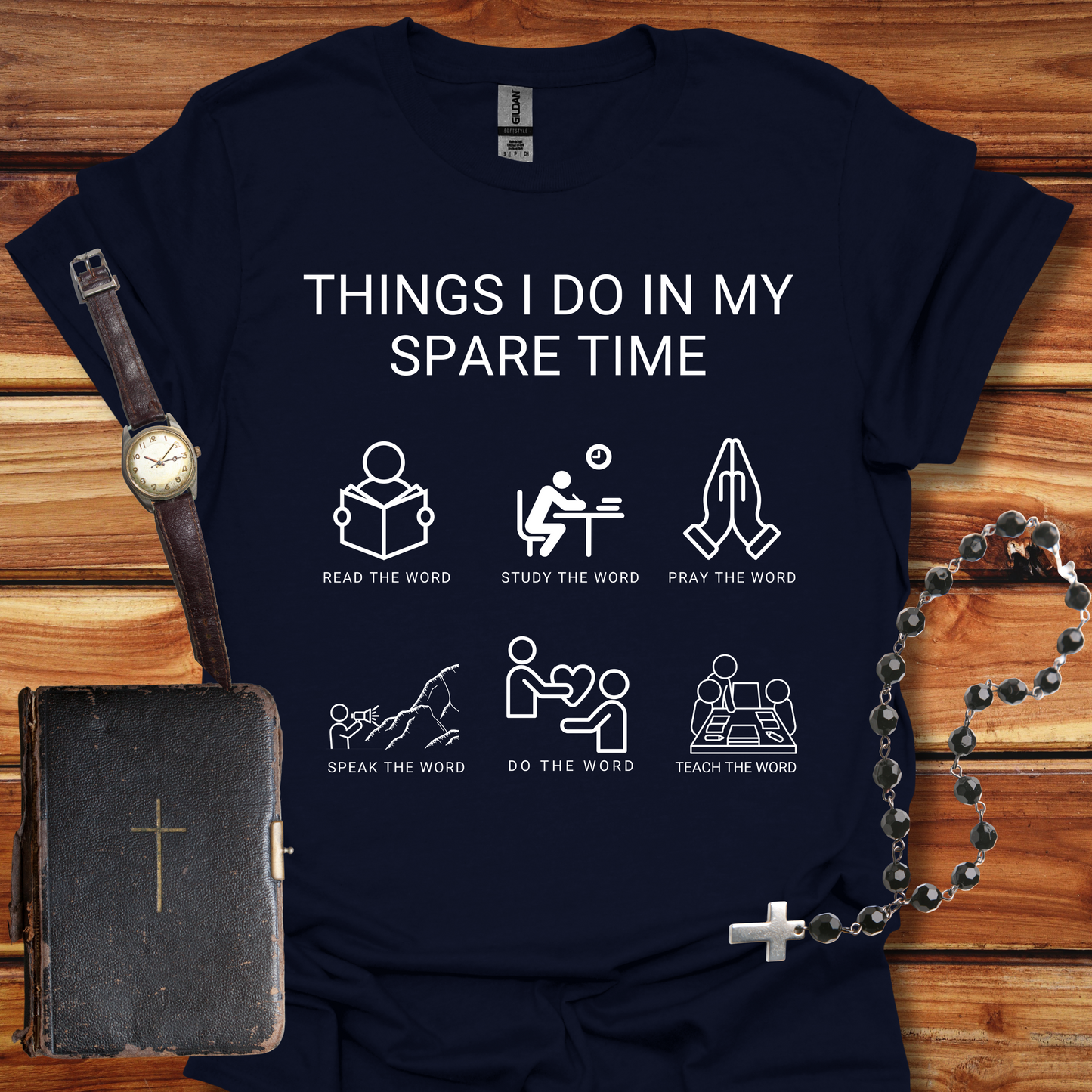 God's Word - Things I Do in My Spare Time T-Shirt