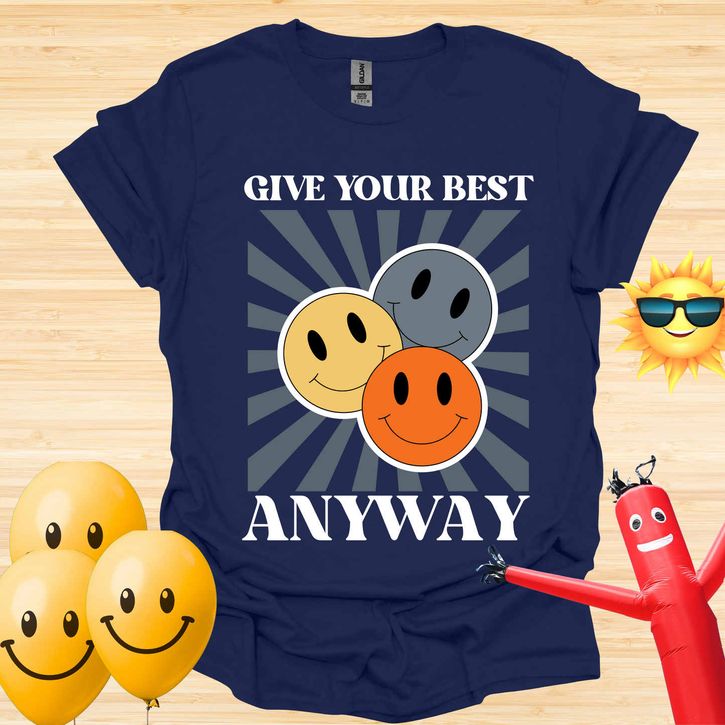 Give Your Best Anyway T-Shirt