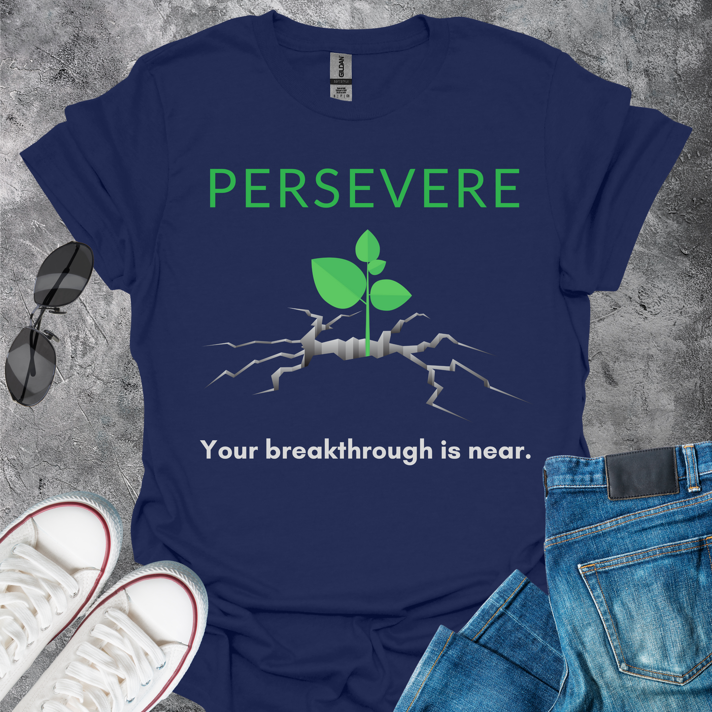 Persevere - Your Breakthrough Is Near T-Shirt