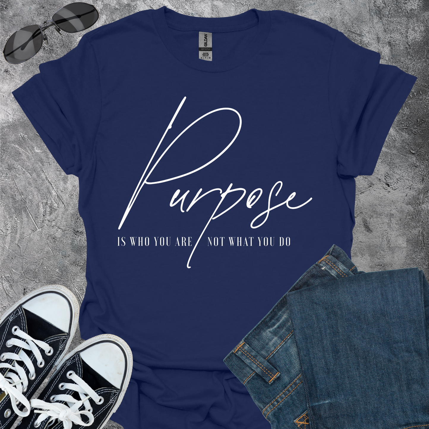 Purpose Is Who You Are - T-Shirt