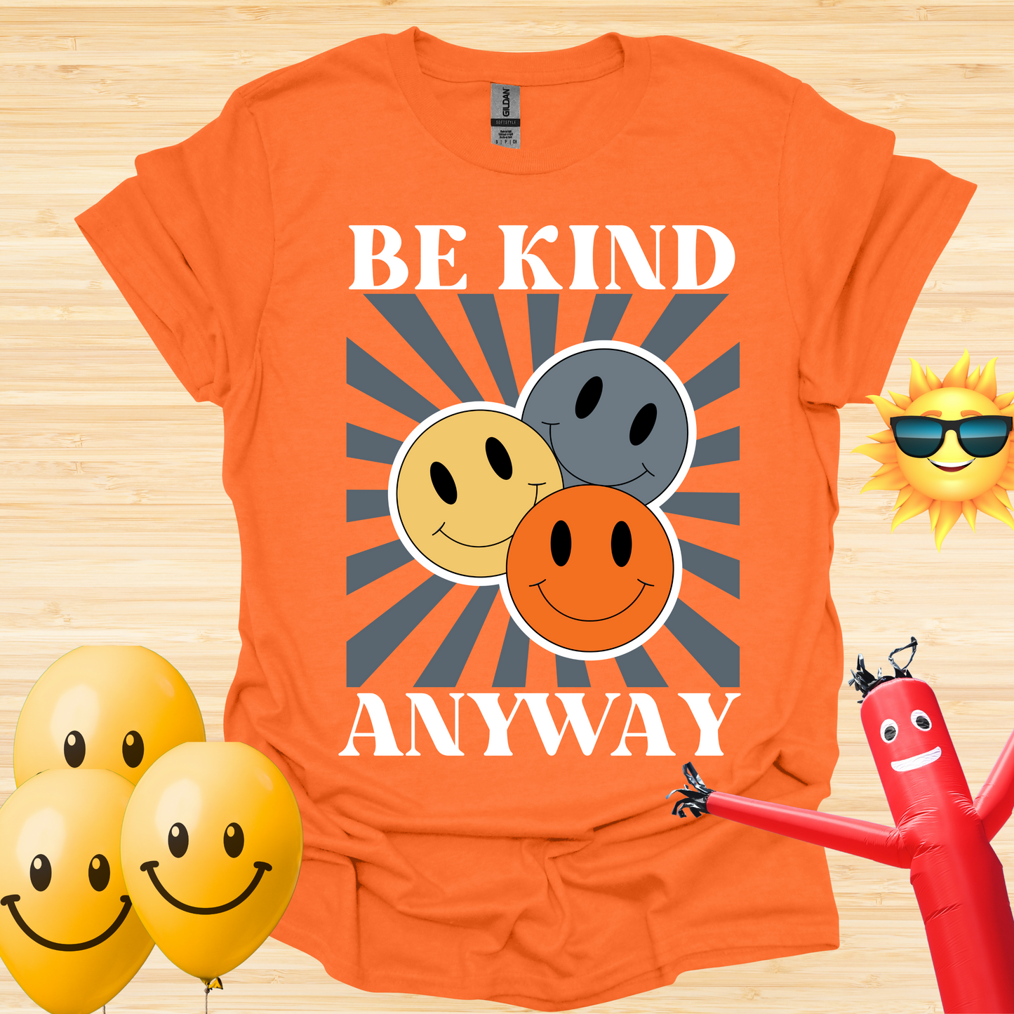 Be Kind Anyway T-Shirt