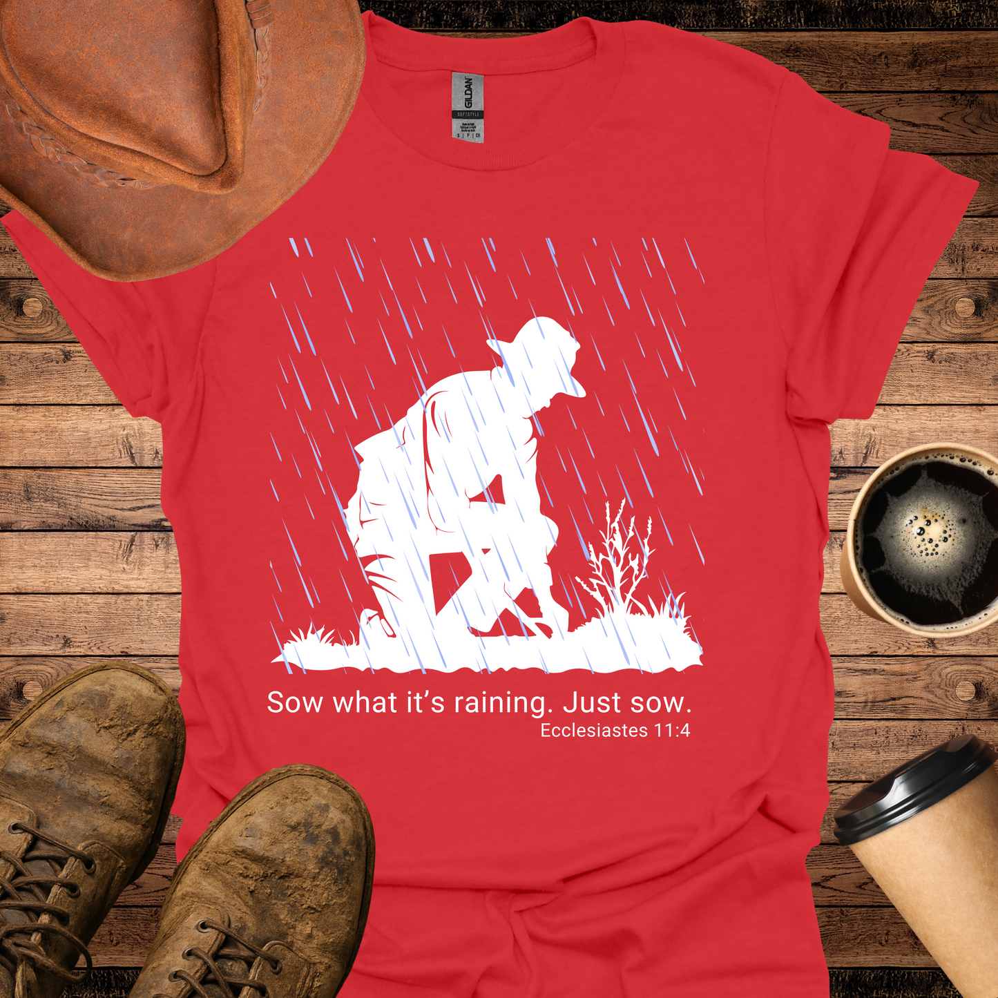 Sow What It's Raining. Just Sow. T-Shirt