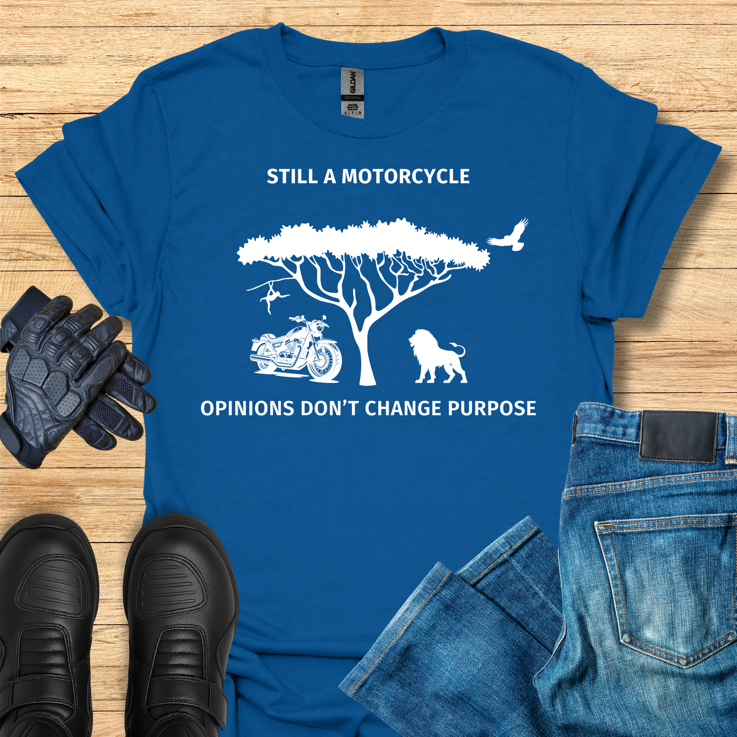 Still a Motorcycle - Opinions Don't Change Purpose T-Shirt
