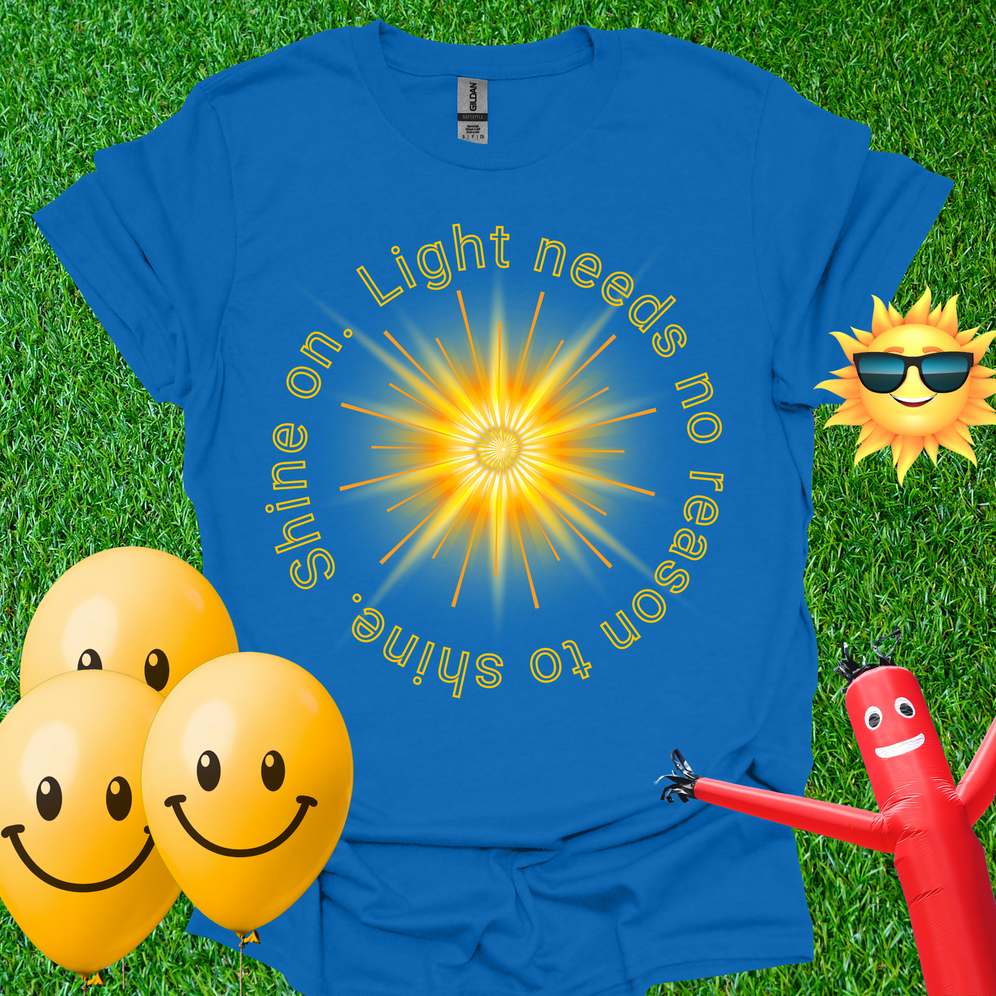 Shine On. T-Shirt