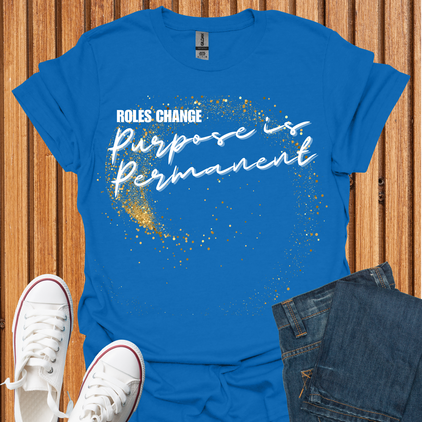 Purpose is Permanent T-Shirt