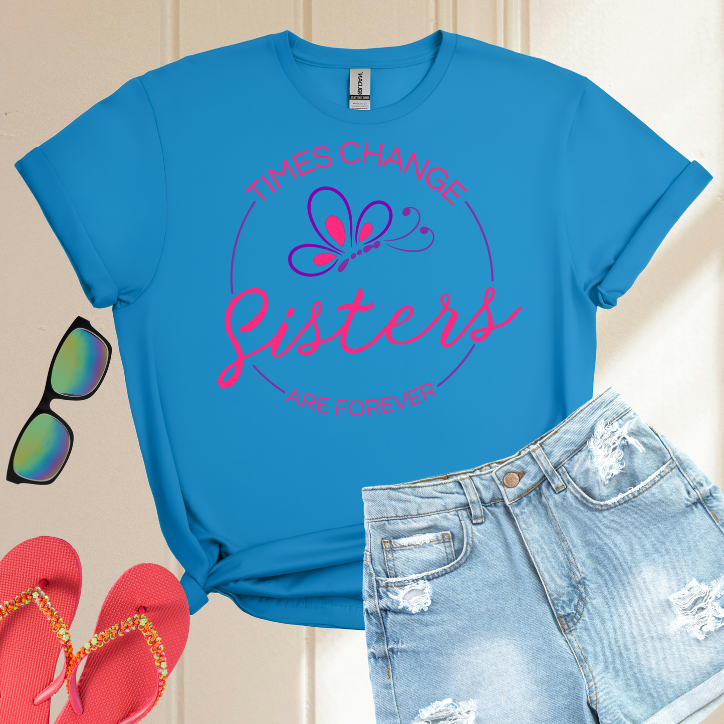 Sisters are Forever T-Shirt