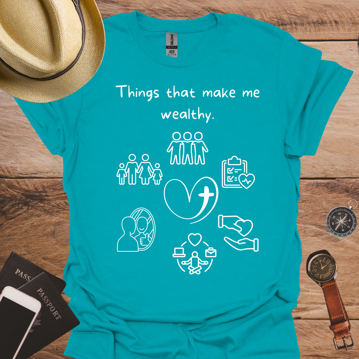 Things That Make Me Wealthy T-Shirt
