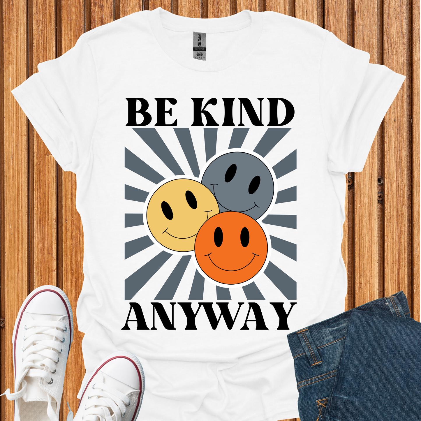 Be Kind Anyway T-Shirt