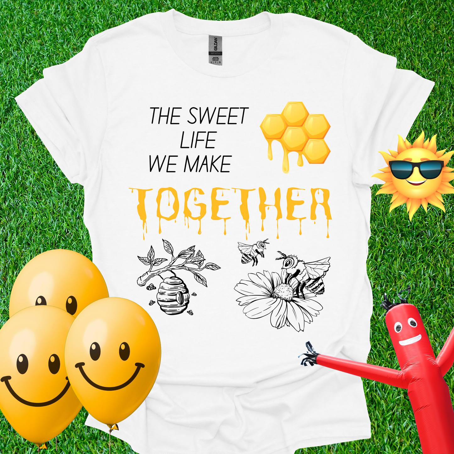 The Sweet Life We Make Together T-Shirt