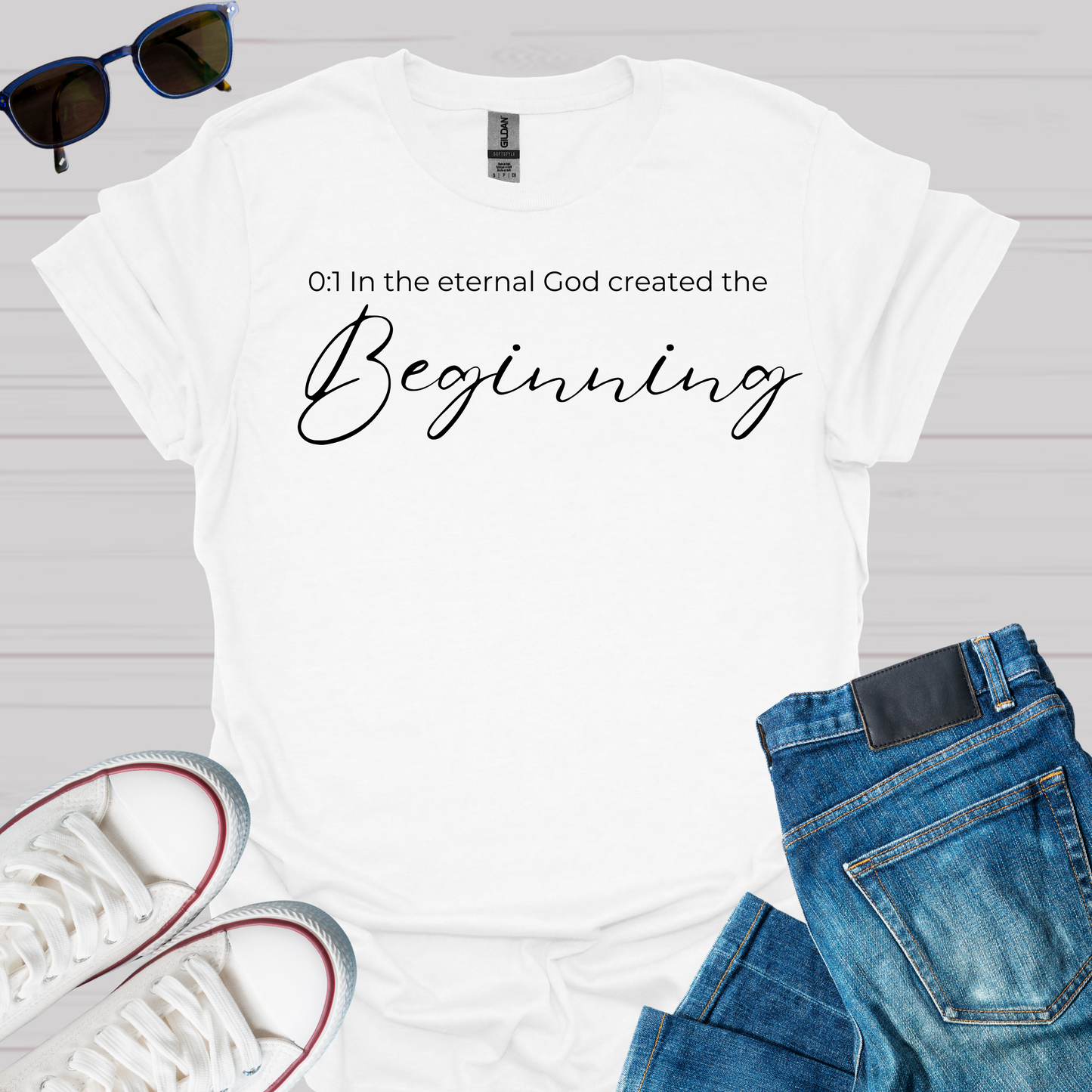 In The Eternal God Created The Beginning. T-Shirt