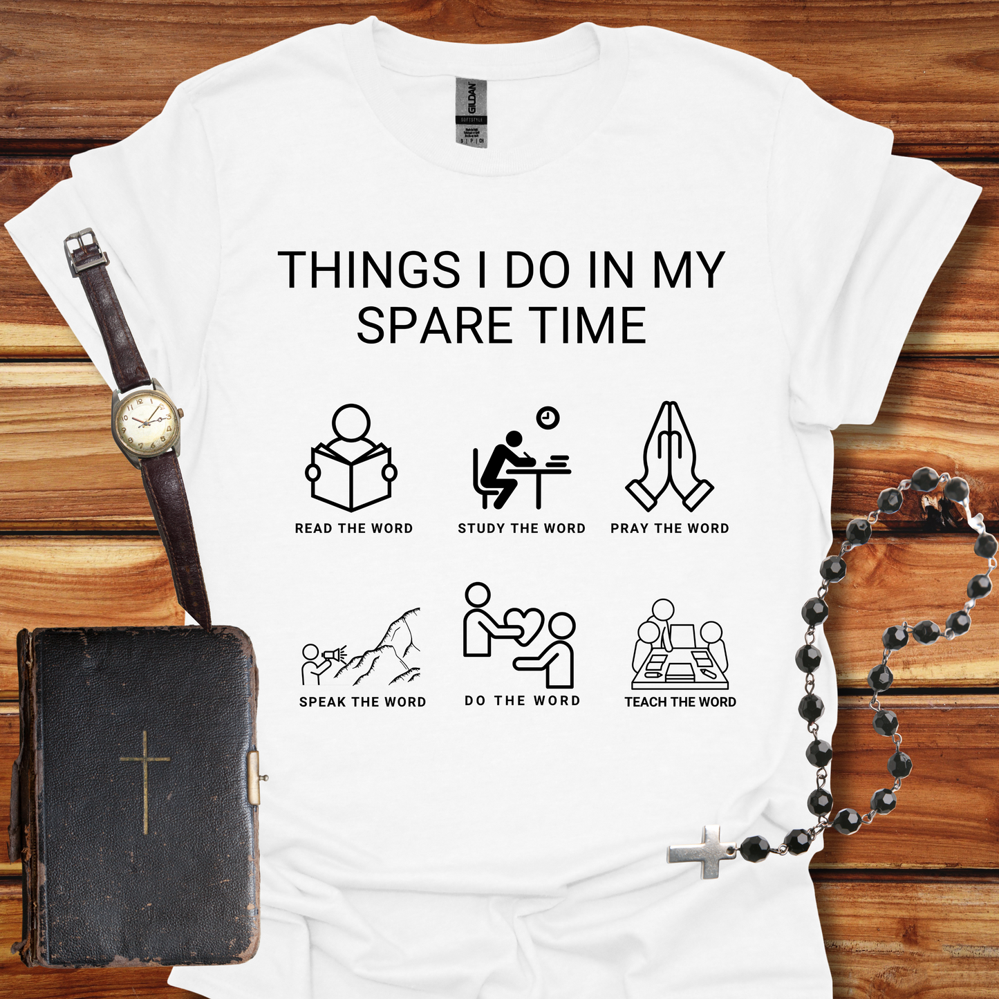 God's Word - Things I Do in My Spare Time T-Shirt