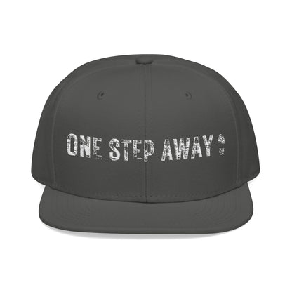 One Step Away Snapback (Embroidery)