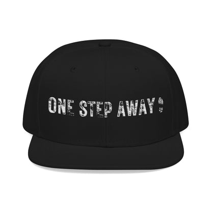 One Step Away Snapback (Embroidery)