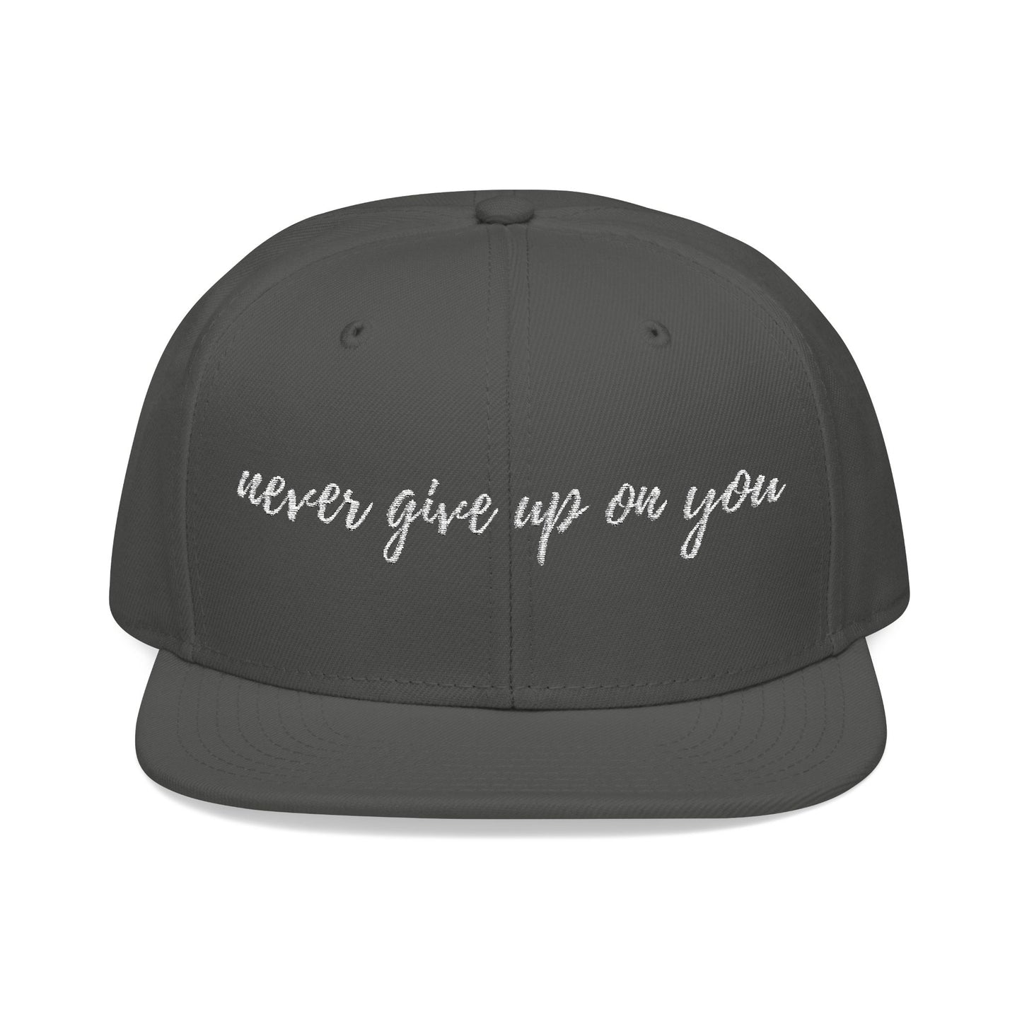 Never Give Up On You Snapback (Embroidery)