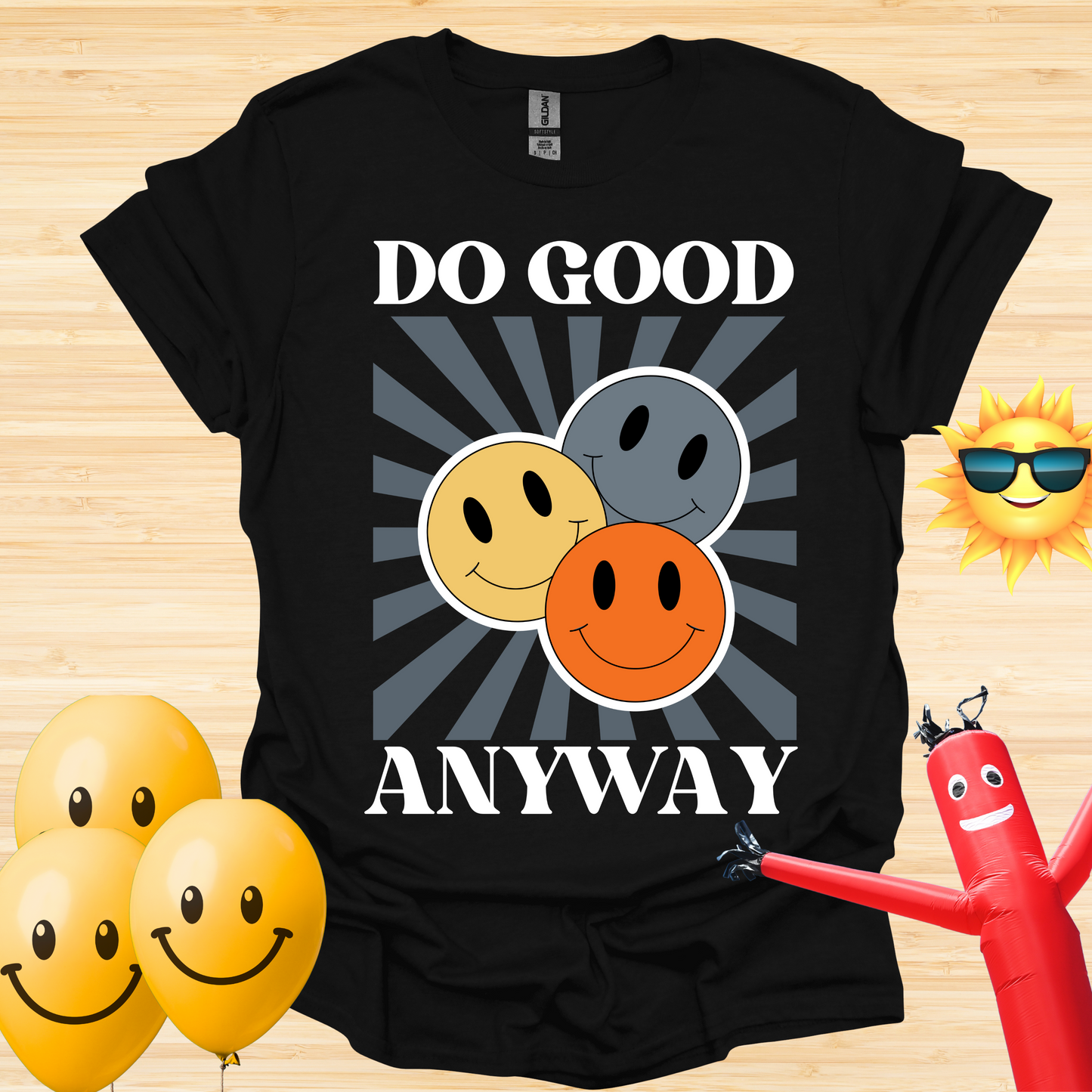 Do Good Anyway T-Shirt