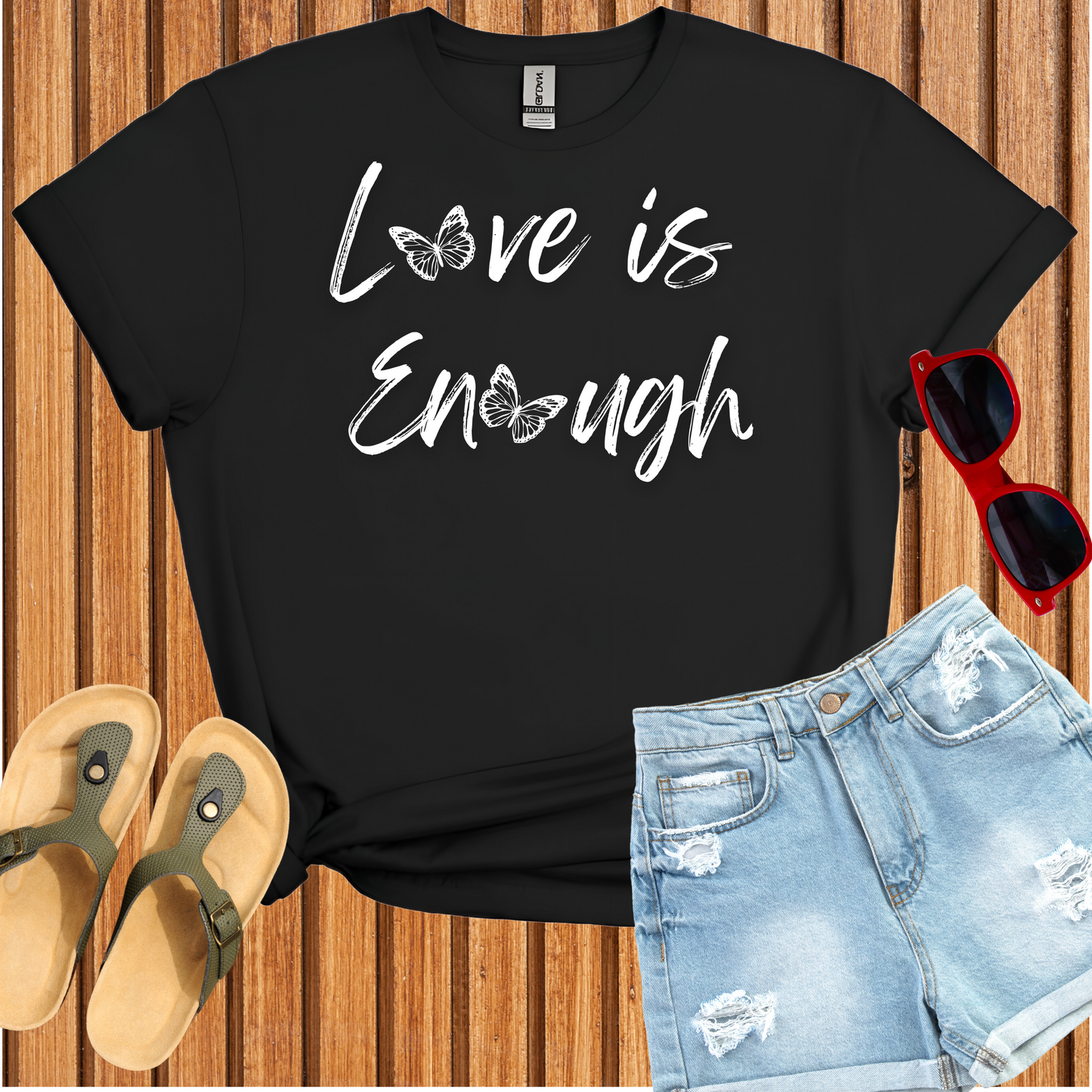 Love is Enough T-Shirt