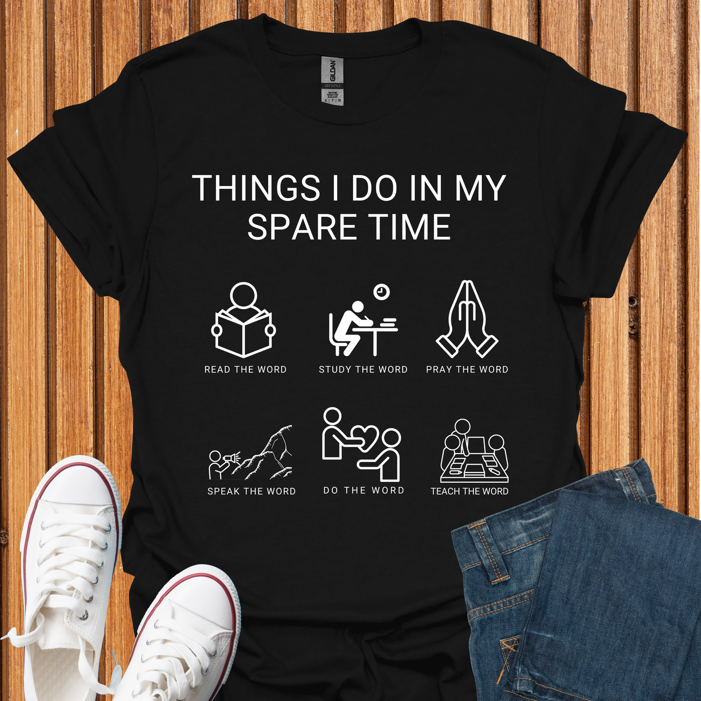 God's Word - Things I Do in My Spare Time T-Shirt