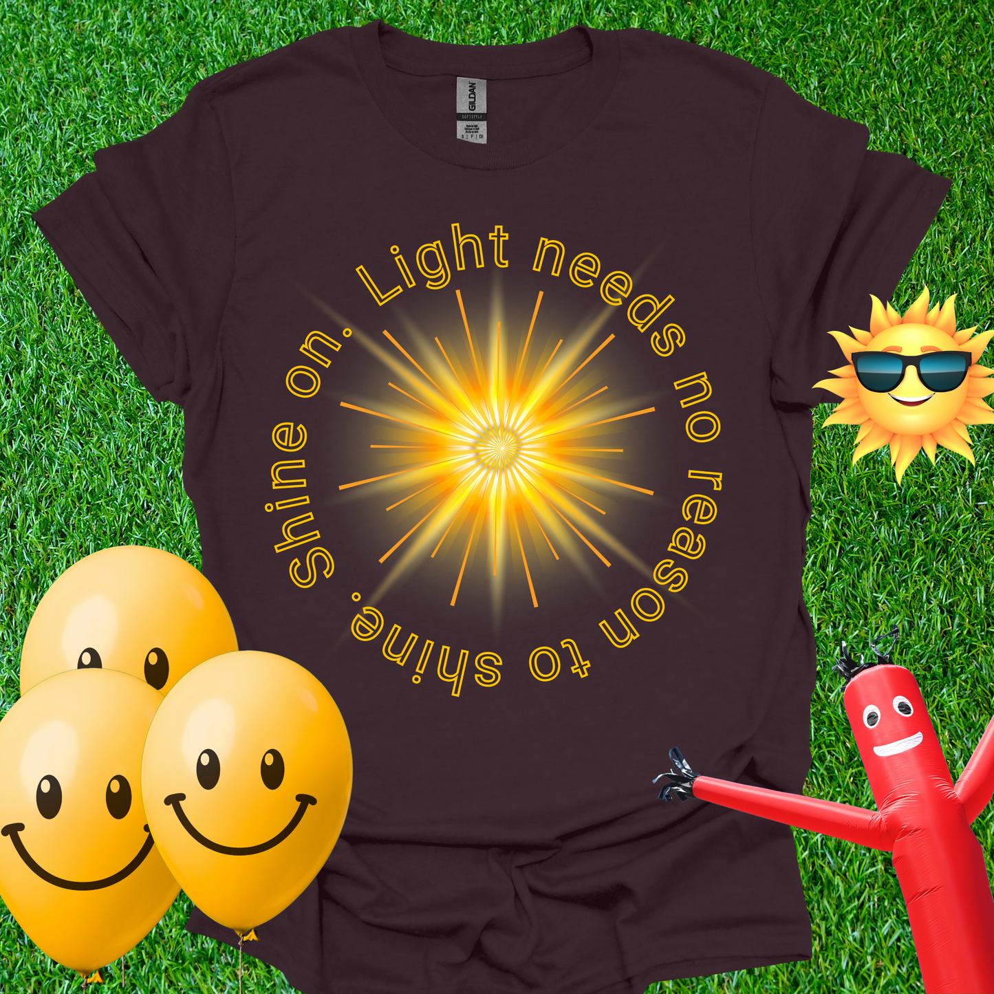 Shine On. T-Shirt