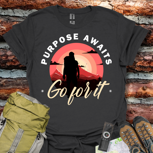 Purpose Awaits T-Shirt
