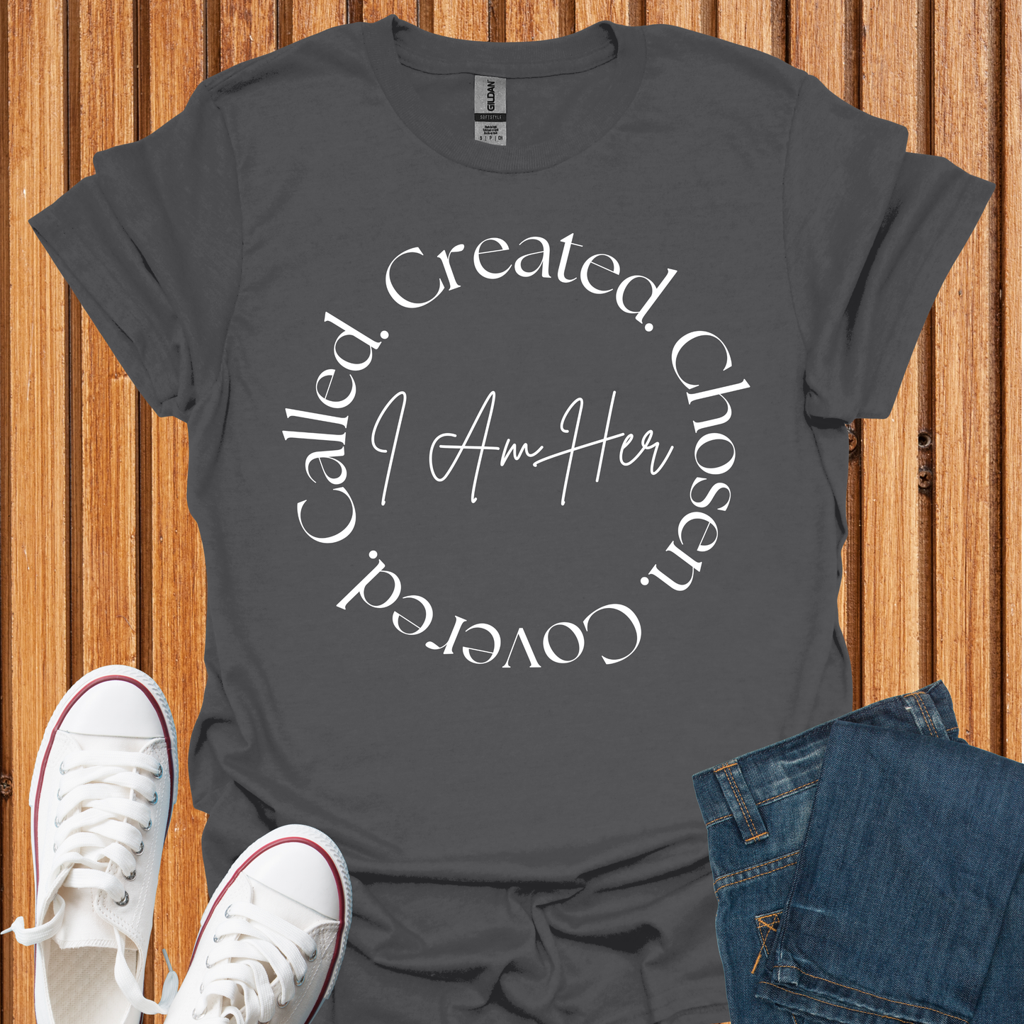 I Am Her: Created-Chosen-Covered-Called - T-Shirt