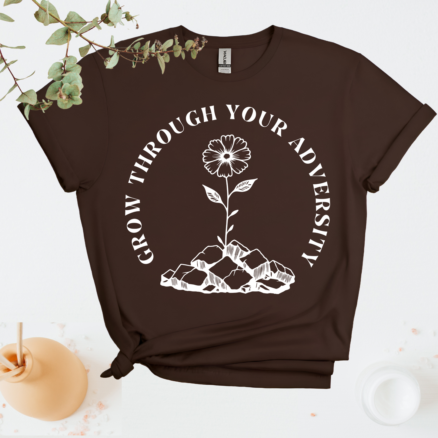 Grow Through Your Adversity T-Shirt