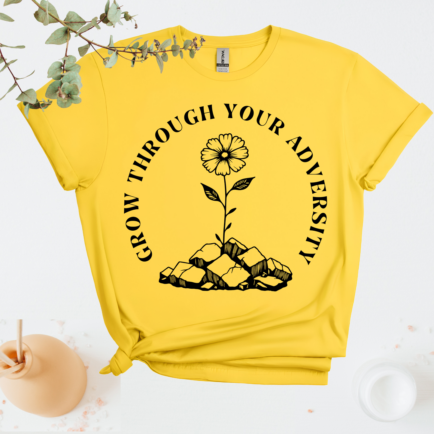 Grow Through Your Adversity T-Shirt