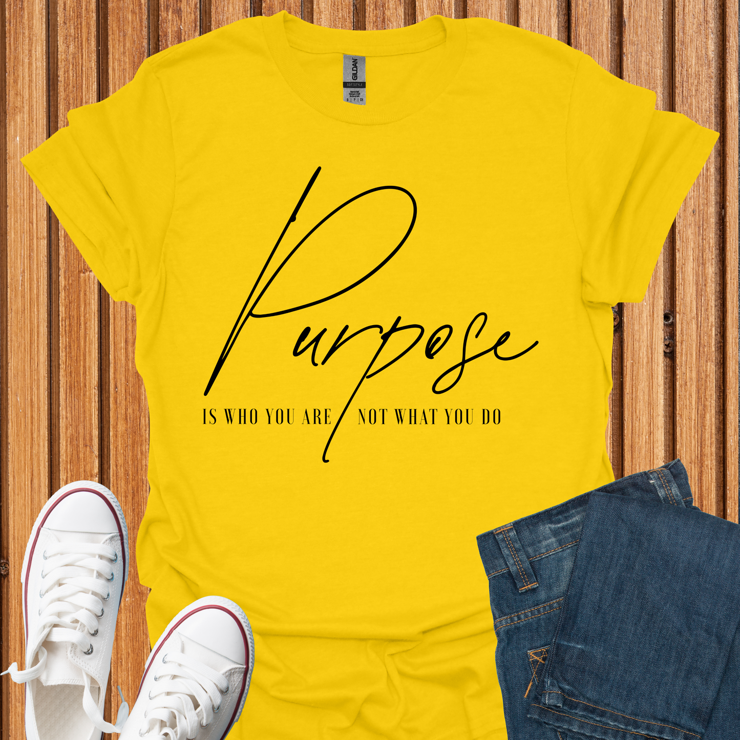 Purpose Is Who You Are - T-Shirt
