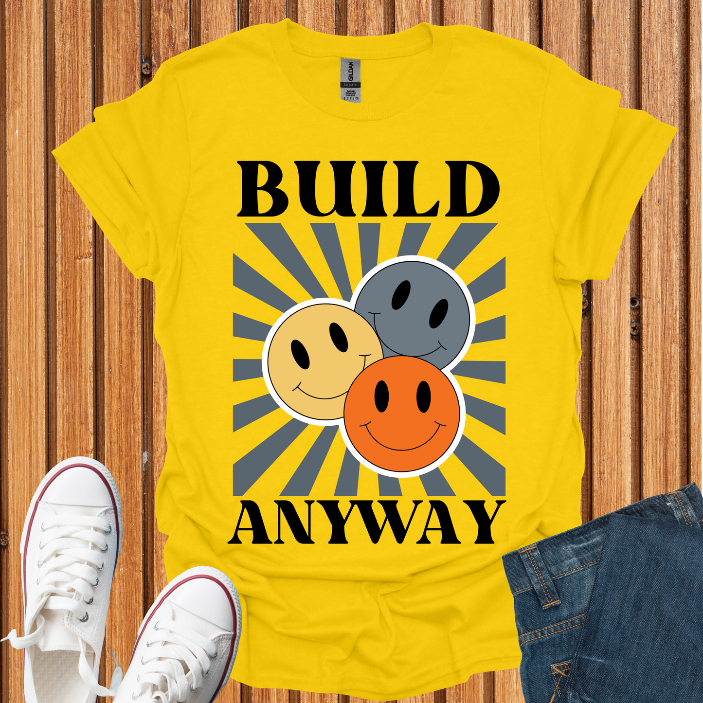 Build Anyway T-Shirt