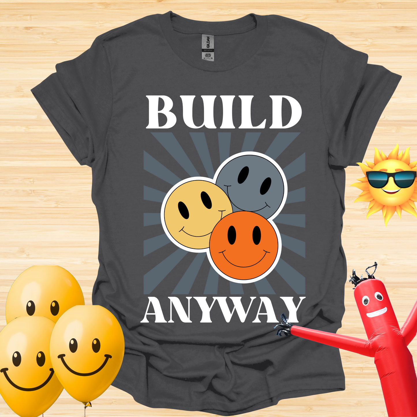 Build Anyway T-Shirt