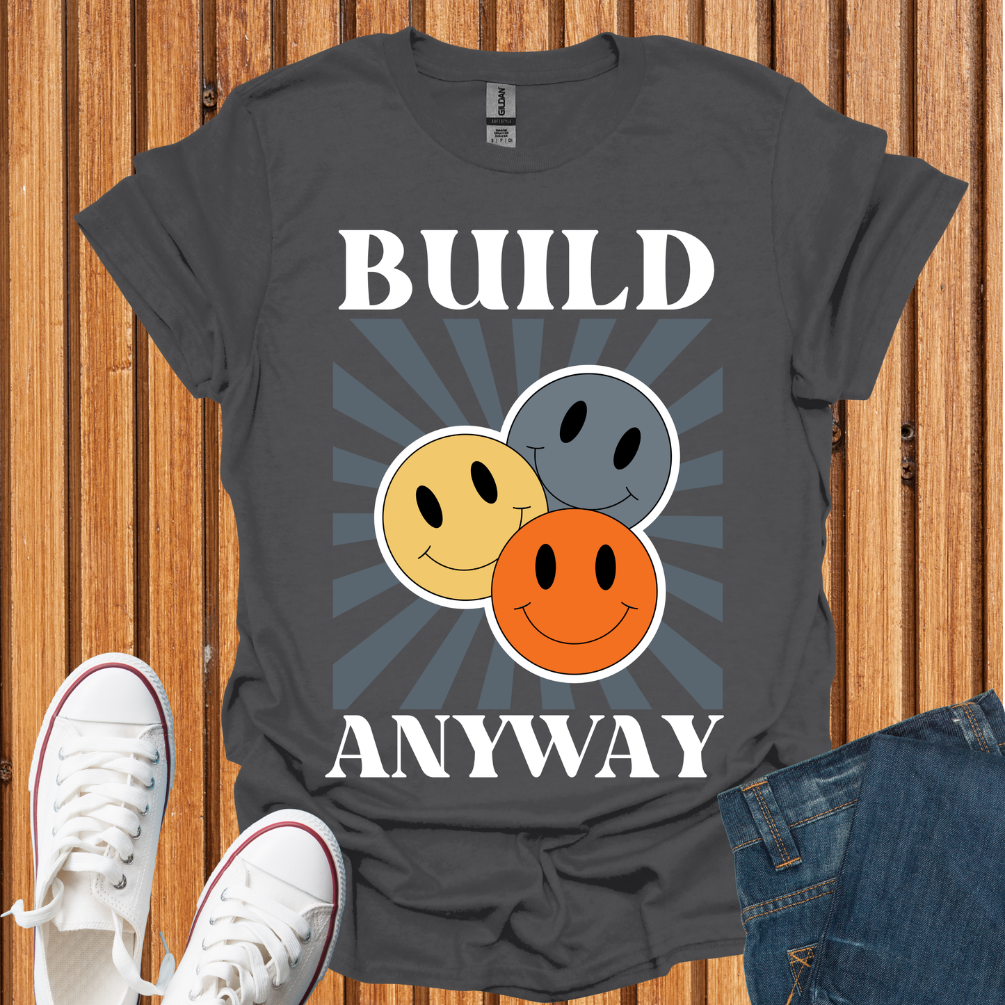 Build Anyway T-Shirt