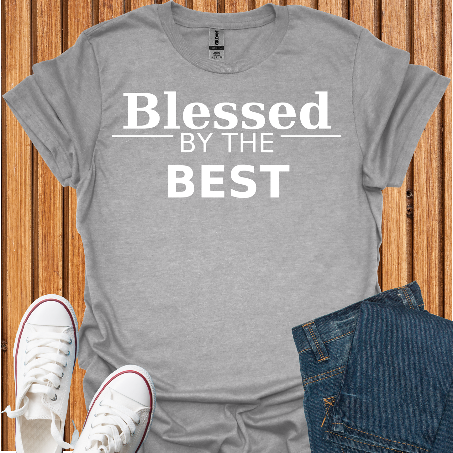 Blessed by the Best - T-Shirt