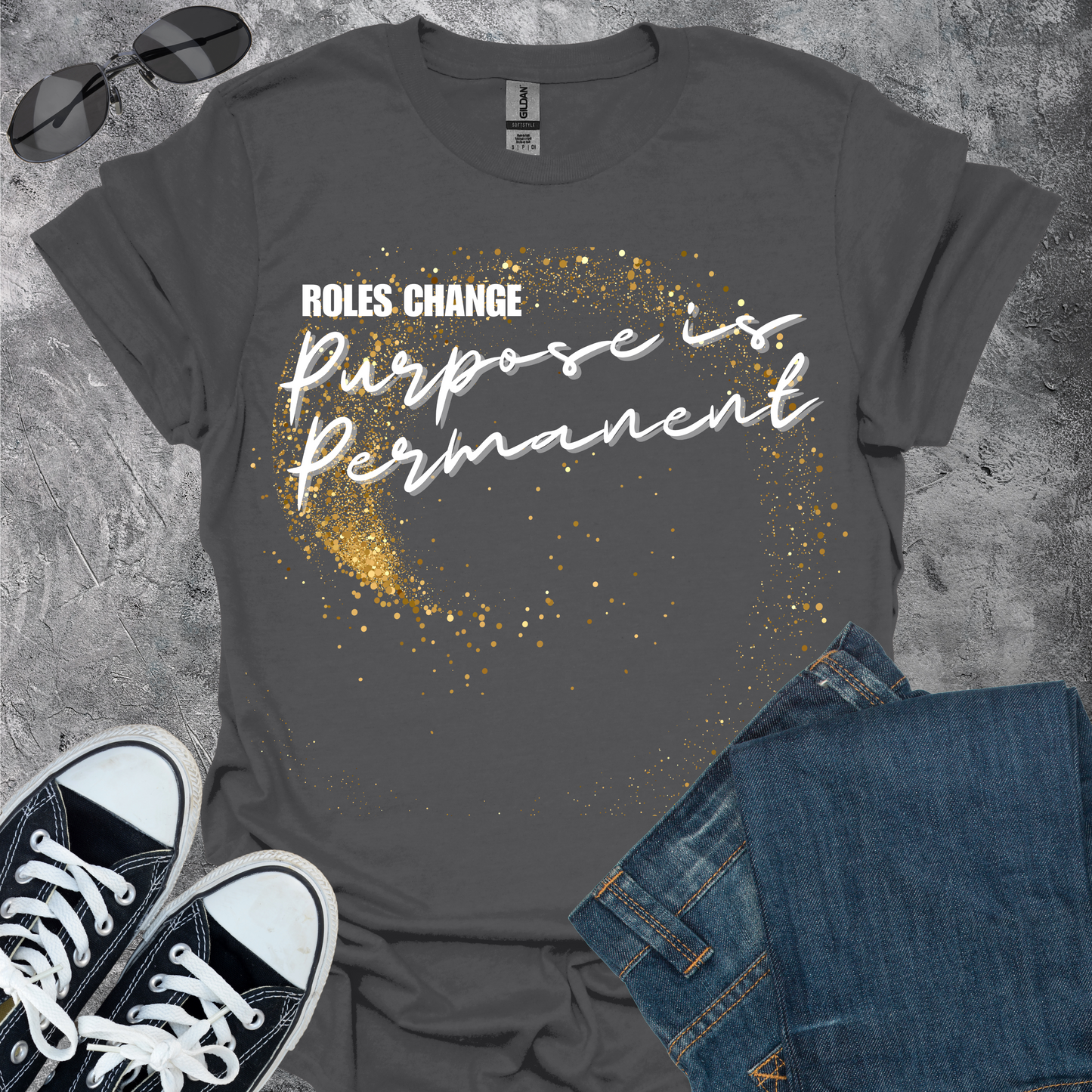 Purpose is Permanent T-Shirt