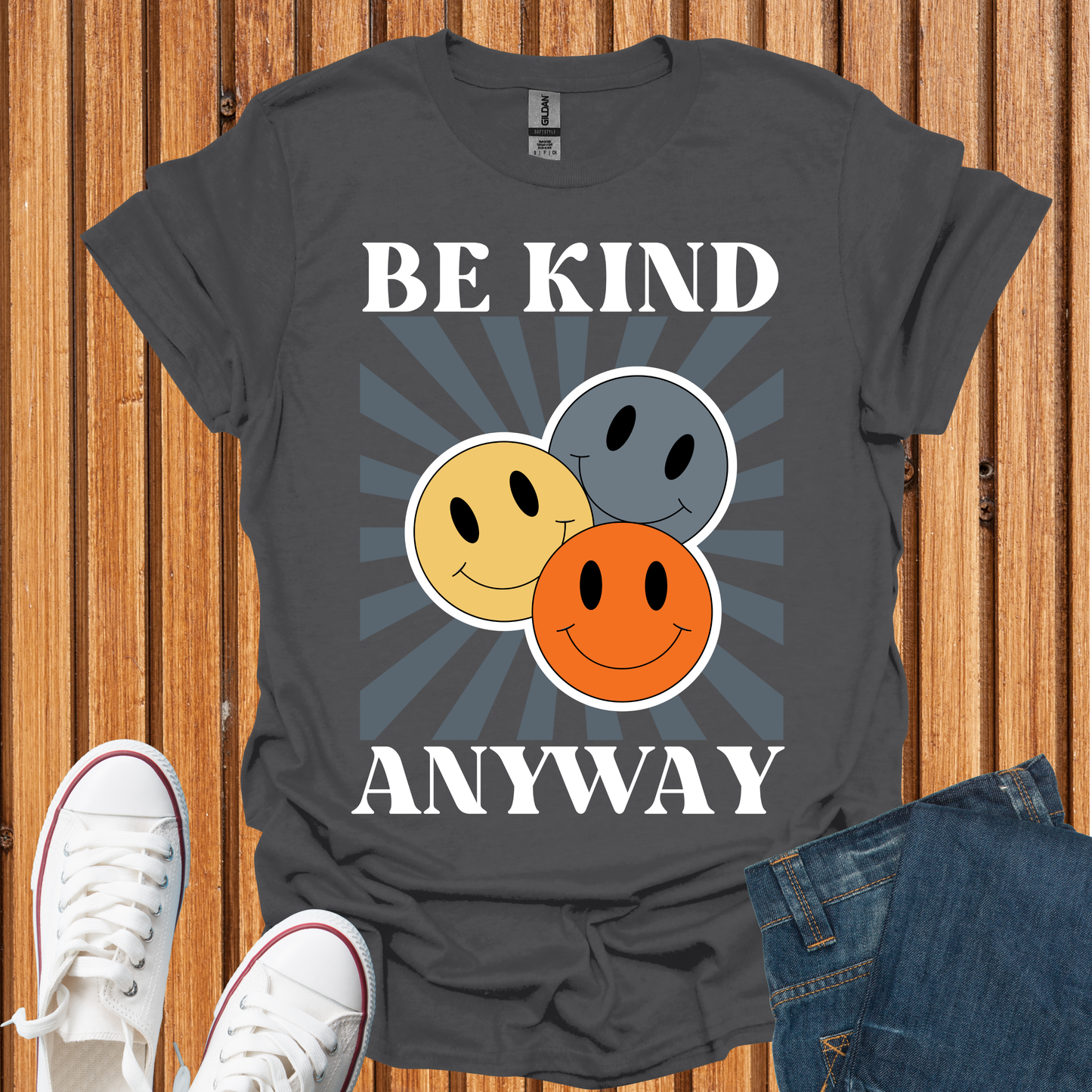 Be Kind Anyway T-Shirt