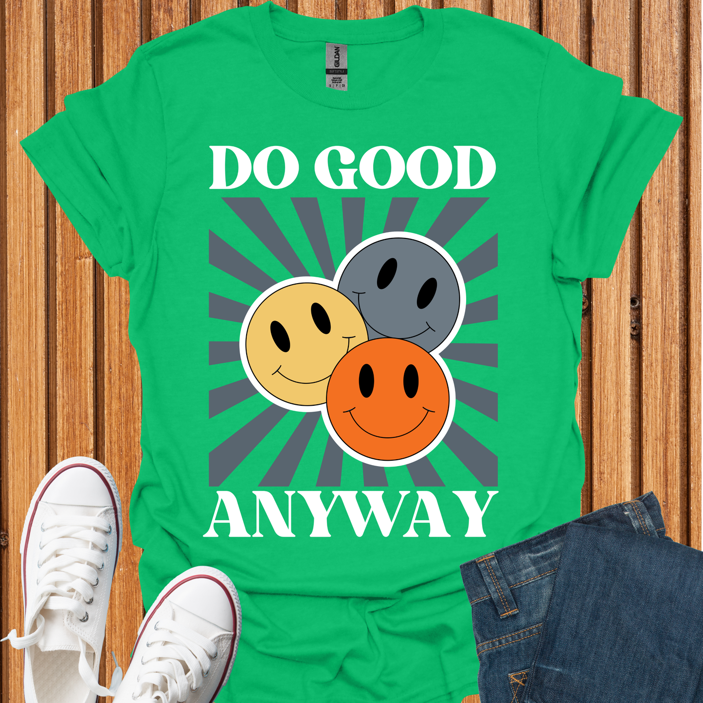 Do Good Anyway T-Shirt