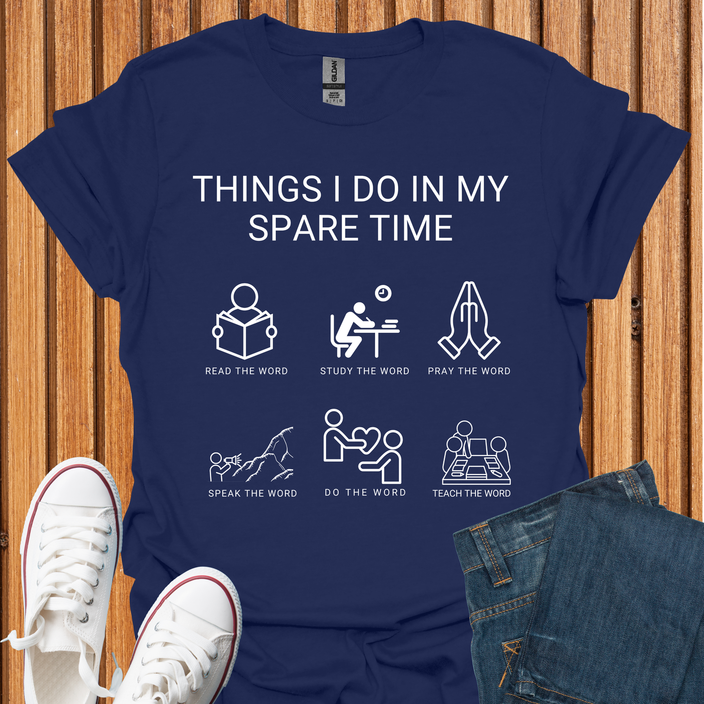 God's Word - Things I Do in My Spare Time T-Shirt
