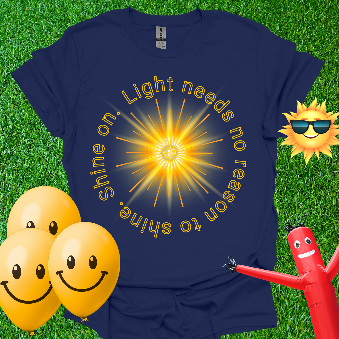 Shine On. T-Shirt