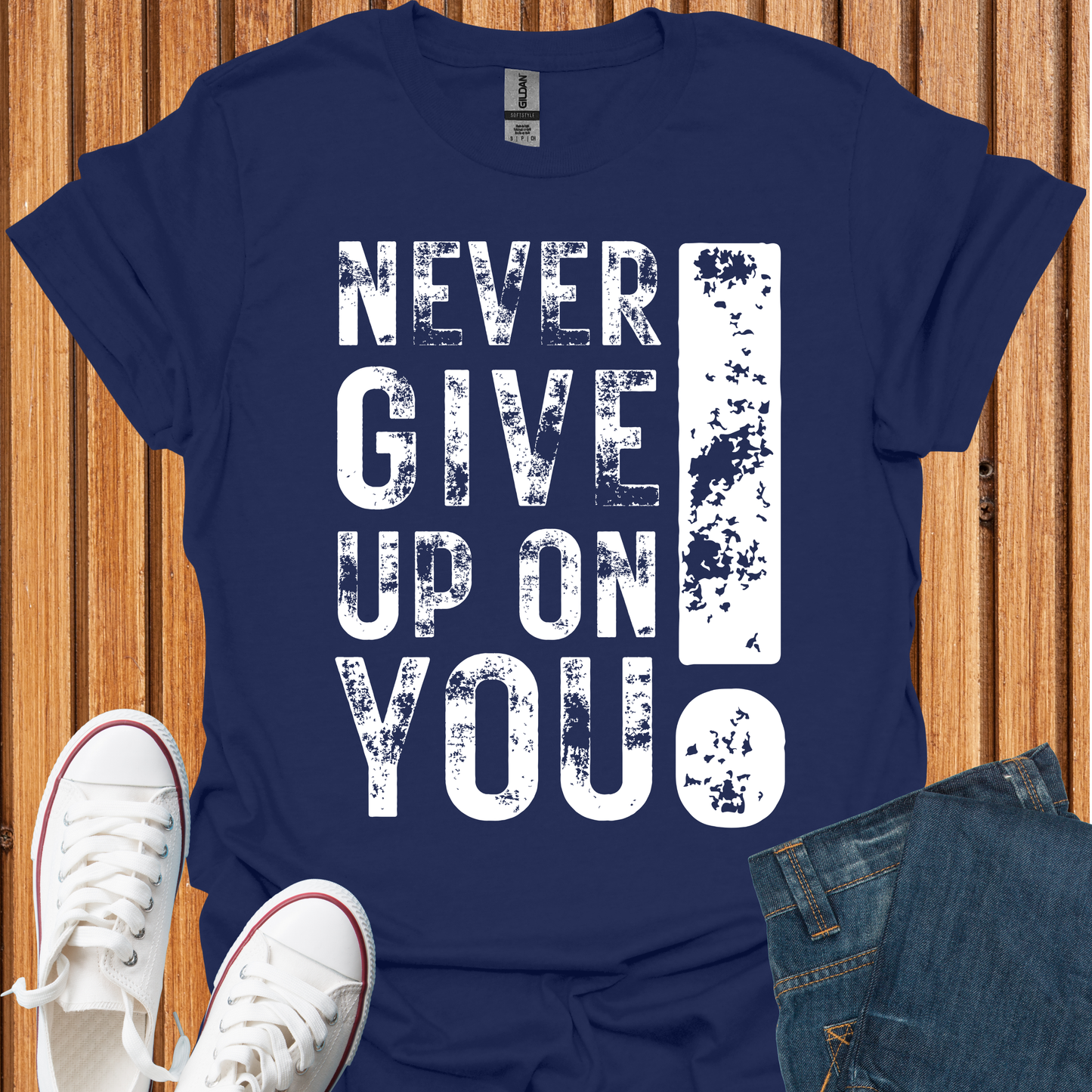 Never Give Up On You! - T-Shirt