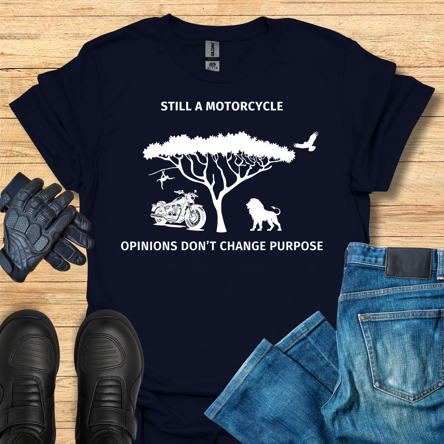 Still a Motorcycle - Opinions Don't Change Purpose T-Shirt