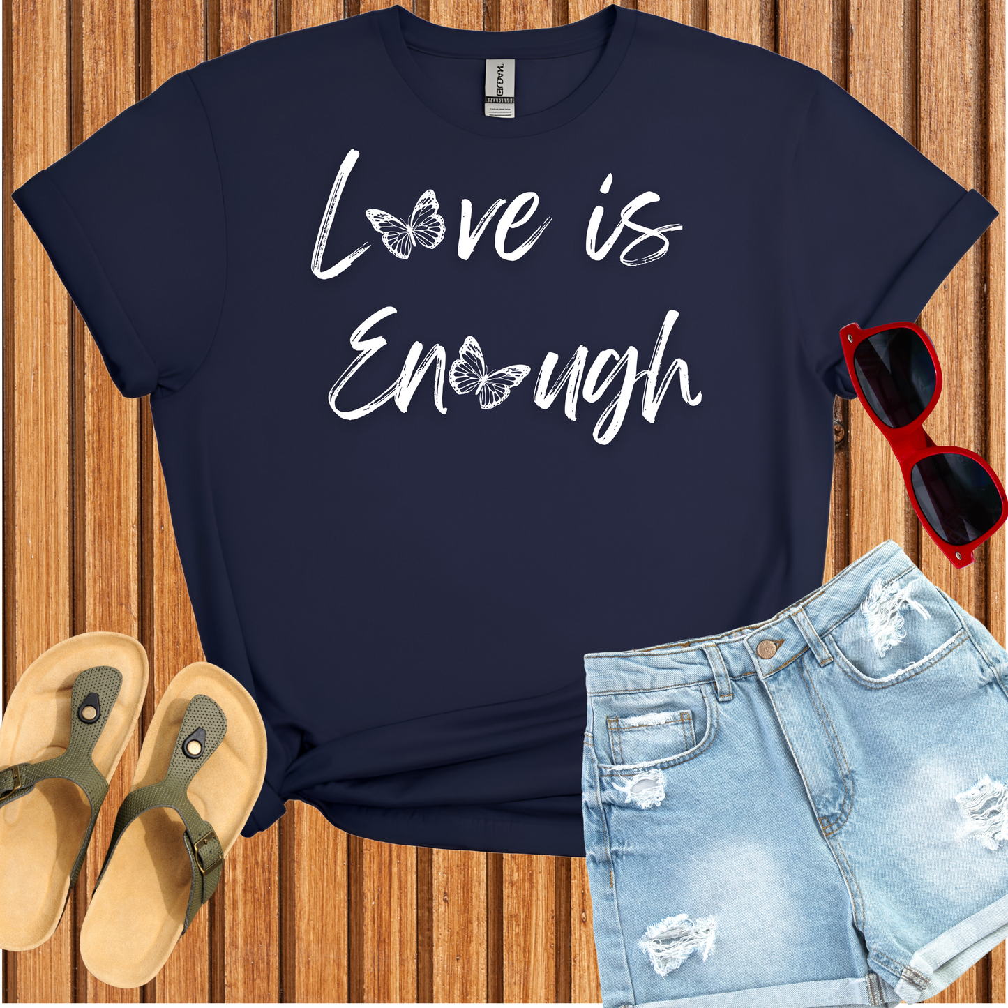 Love is Enough T-Shirt