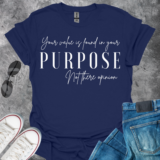 Value in Purpose T-Shirt