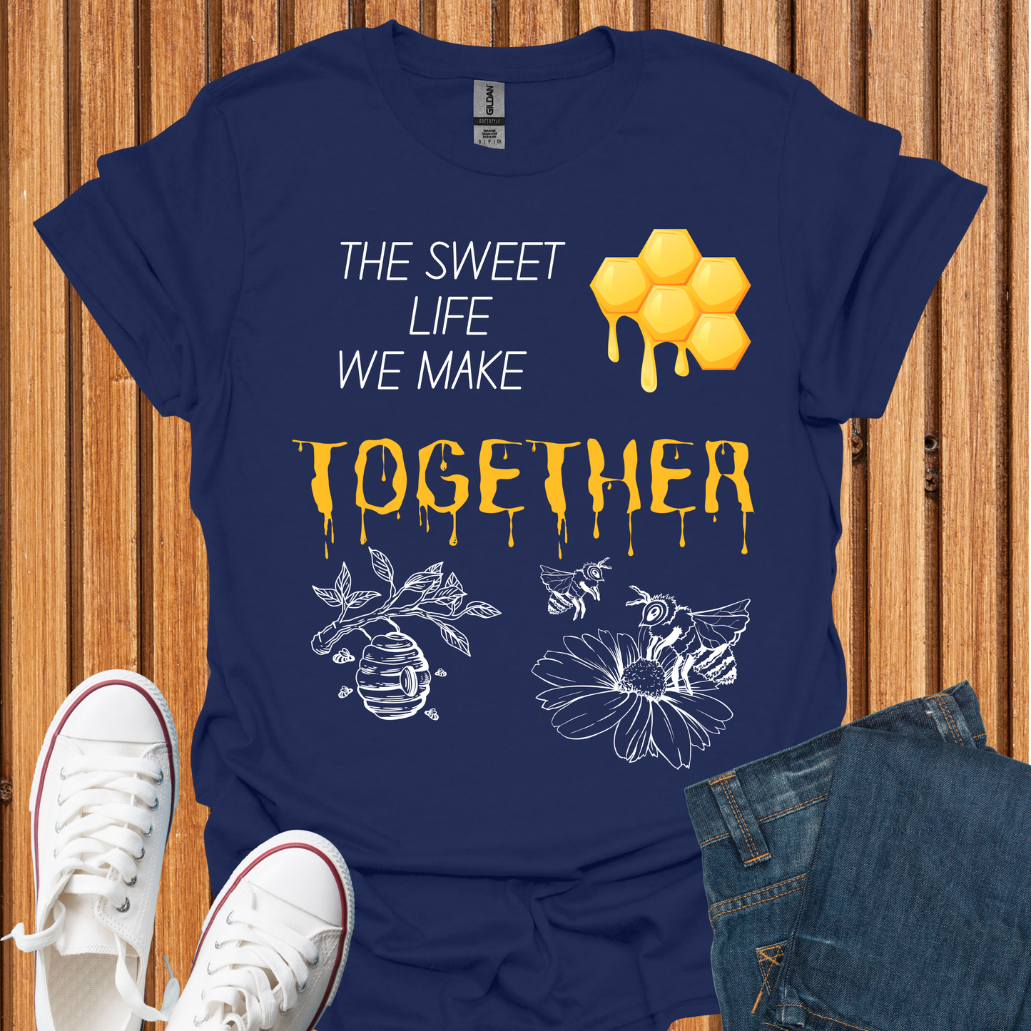 The Sweet Life We Make Together T-Shirt