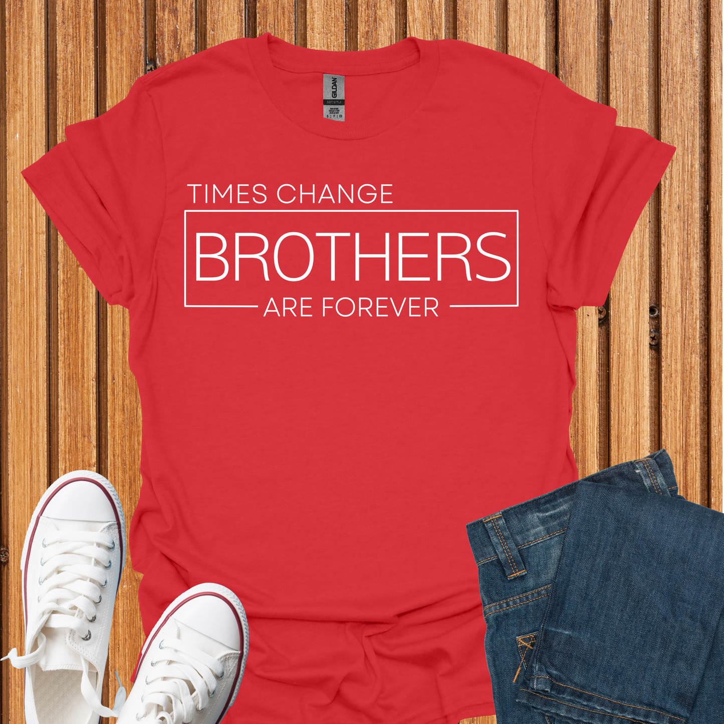 Brothers Are Forever T-Shirt