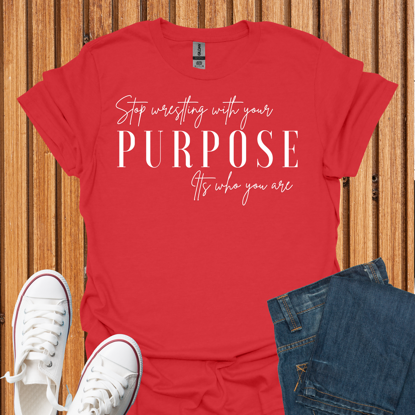 Purpose Stop Wrestling With Who You Are - T-Shirt